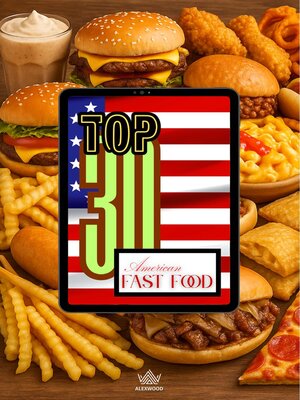 cover image of Top 30 American Fast Food